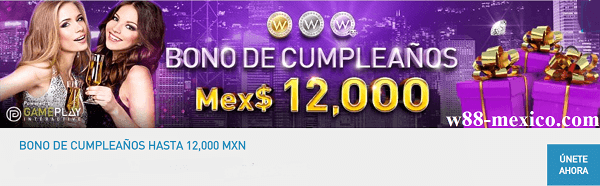 BONO DE CUMPLEAÑOS HASTA 12.000 MXN